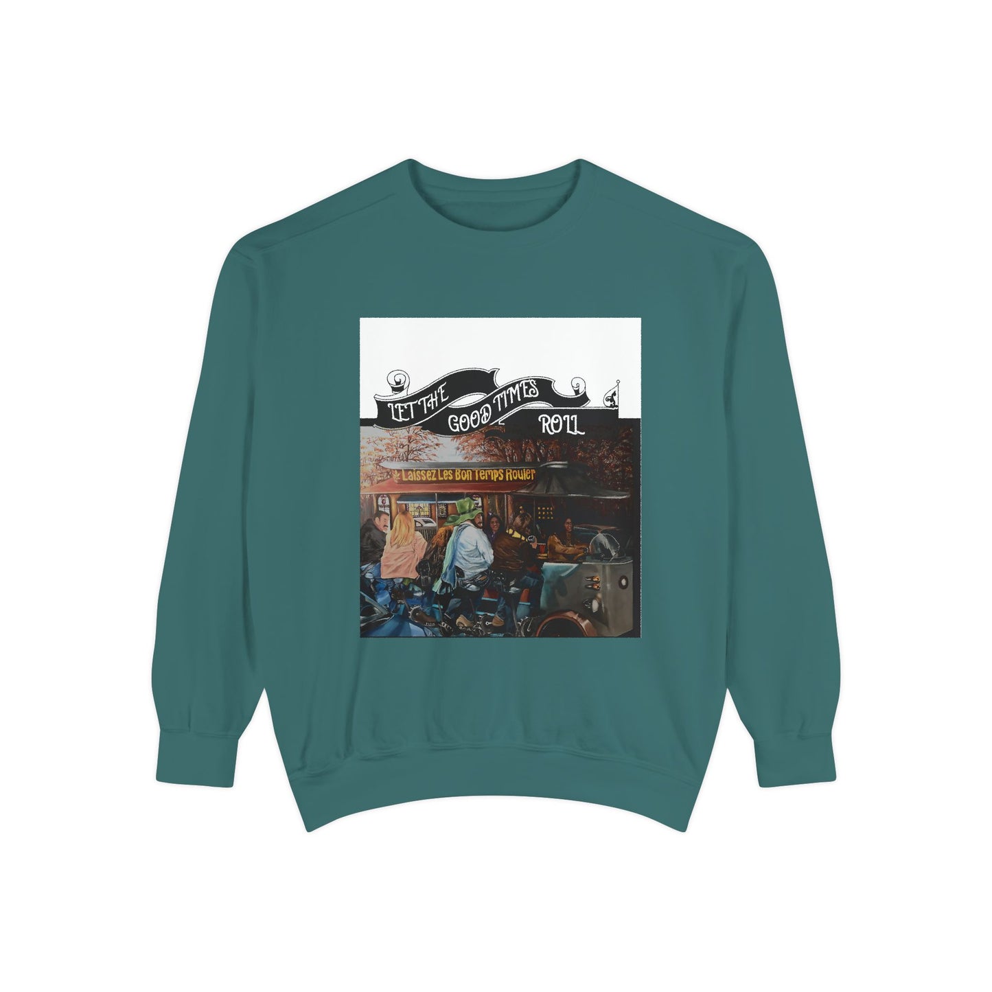 Dyed Sweatshirt for Effortless Style and Comfort, Let the Good Times Roll