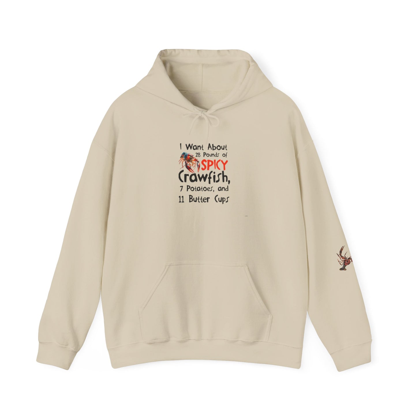 Unisex Heavy Blend™ Hooded Sweatshirt, I want 28 pounds of spicy crawfish, Crawfish Season Collection