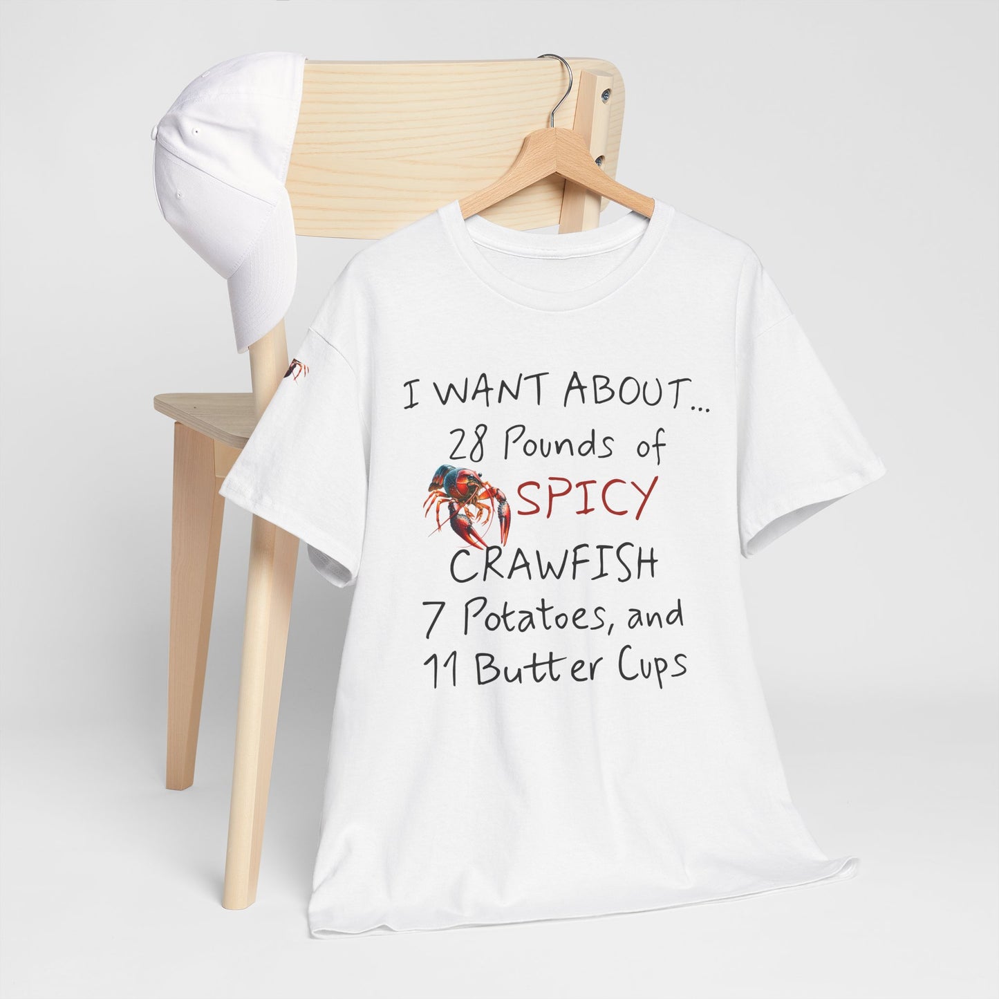 Unisex Heavy Cotton Tee, I Want About 28 Pounds of Crawfish, Humorous, Life on the Bayou Collection