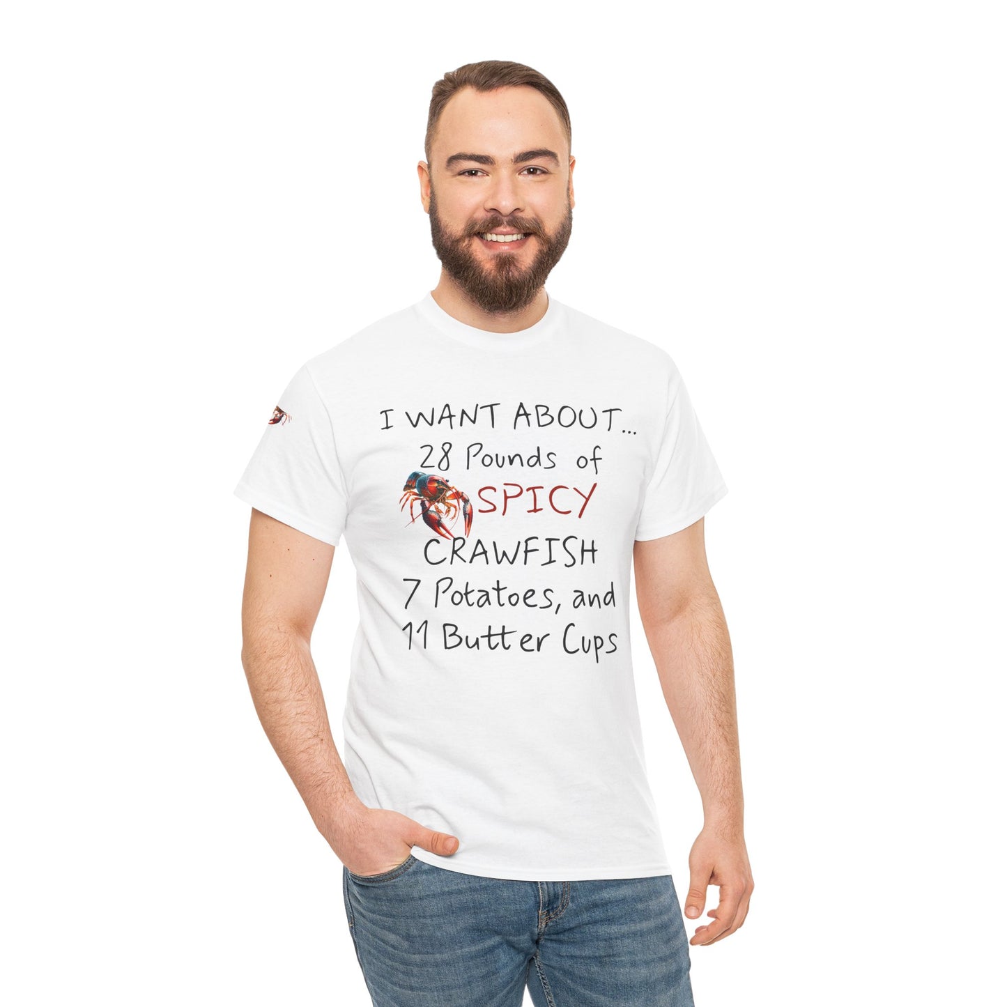 Unisex Heavy Cotton Tee, I Want About 28 Pounds of Crawfish, Humorous, Life on the Bayou Collection