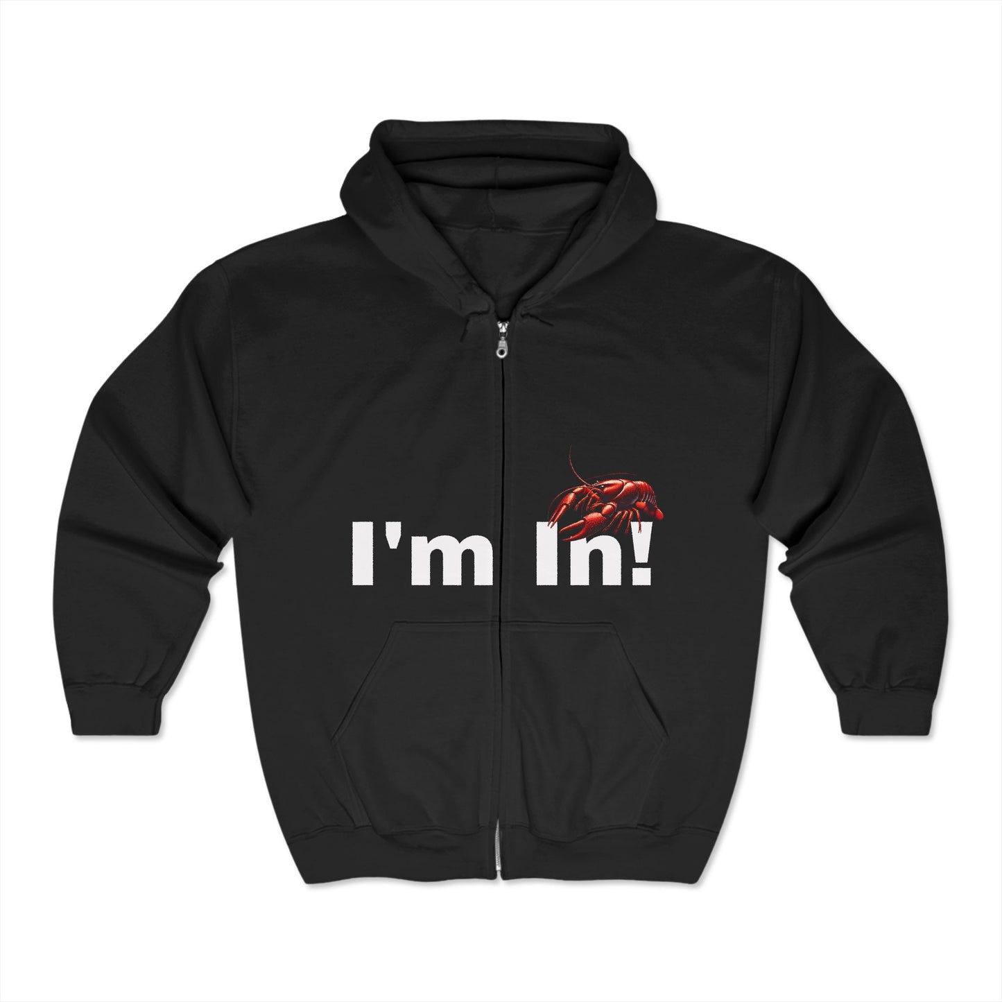 Unisex Heavy Blend™ Full Zip Hooded Sweatshirt, "I'm In", with Crawfish Themed Design from the Life on the Bayou Collection