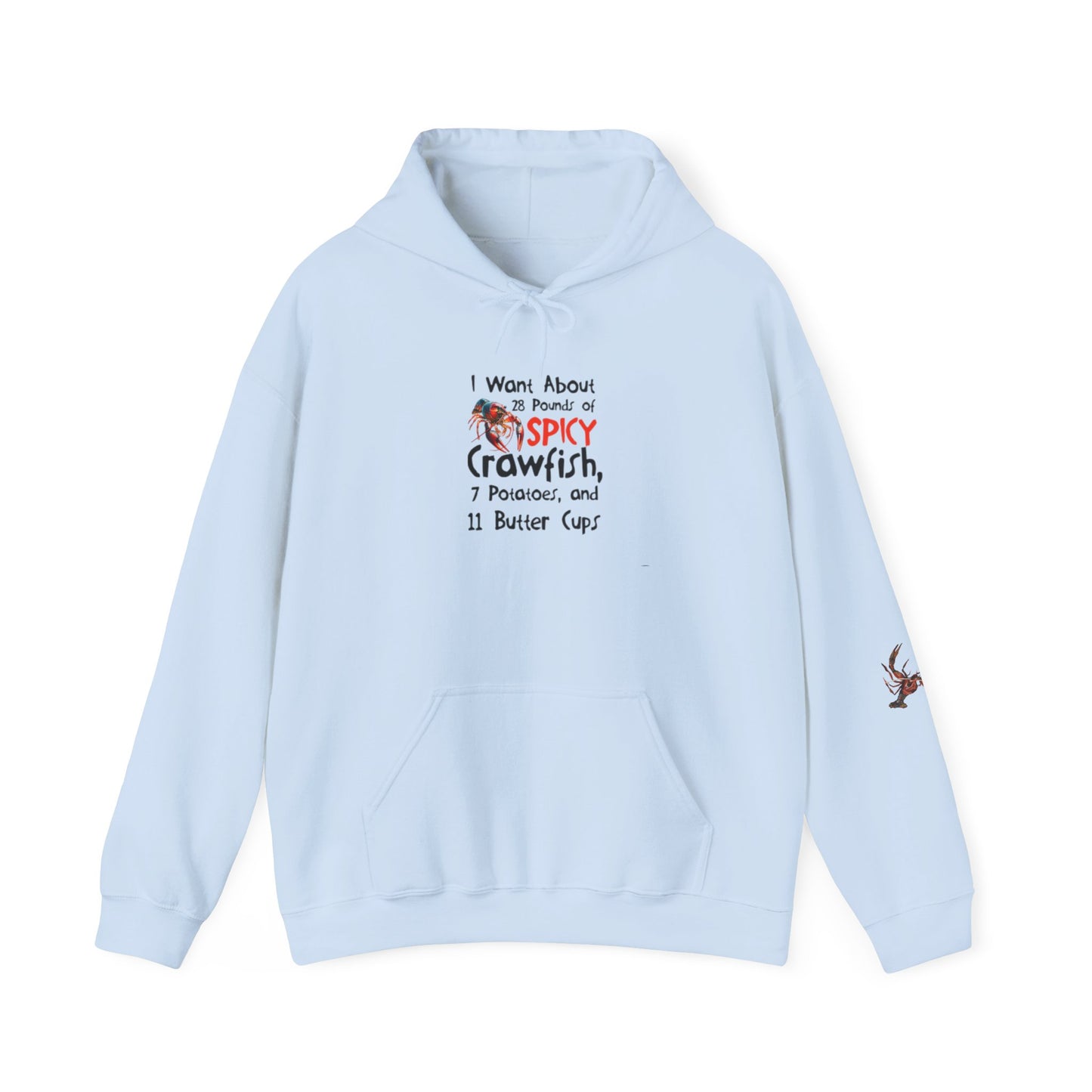 Unisex Heavy Blend™ Hooded Sweatshirt, I want 28 pounds of spicy crawfish, Crawfish Season Collection
