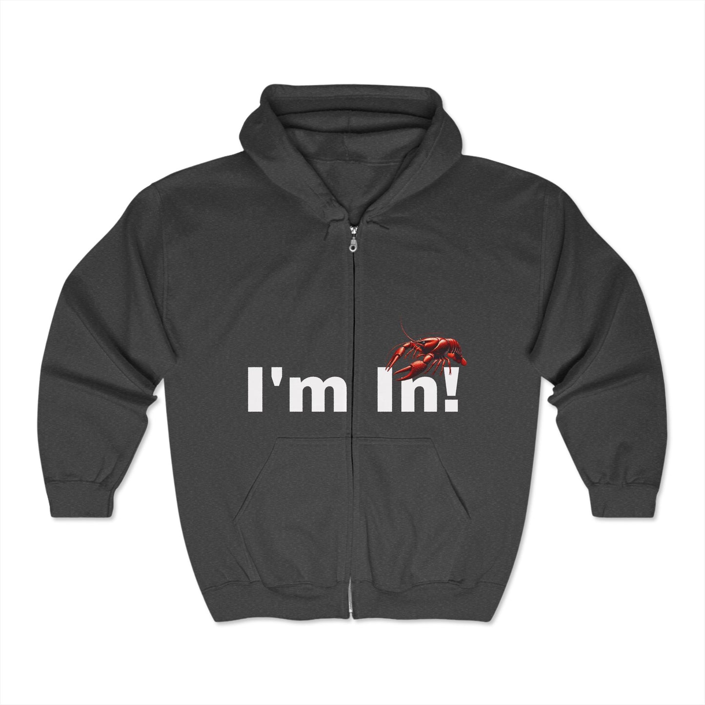 Unisex Heavy Blend™ Full Zip Hooded Sweatshirt, "I'm In", with Crawfish Themed Design from the Life on the Bayou Collection