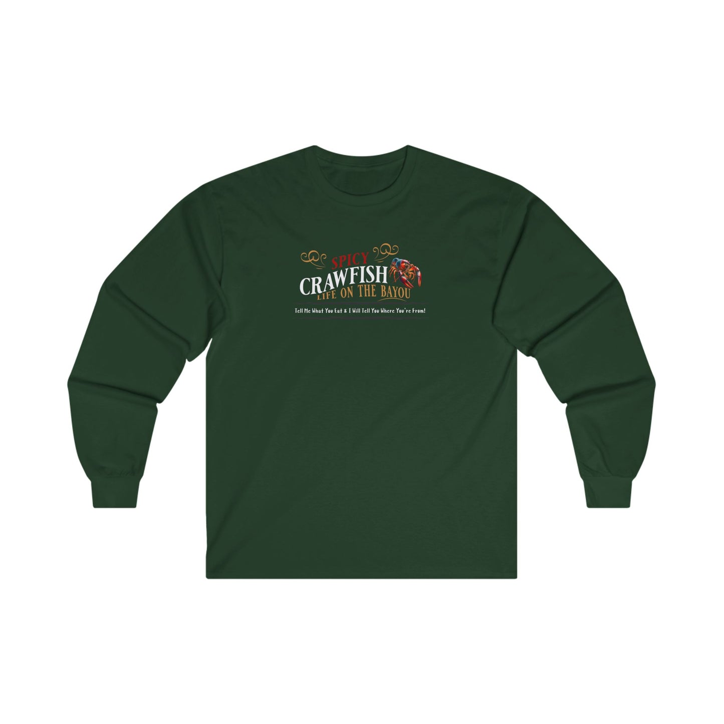 Unisex Ultra Cotton Long Sleeve Tee, Spicy Crawfish, Life on the Bayou