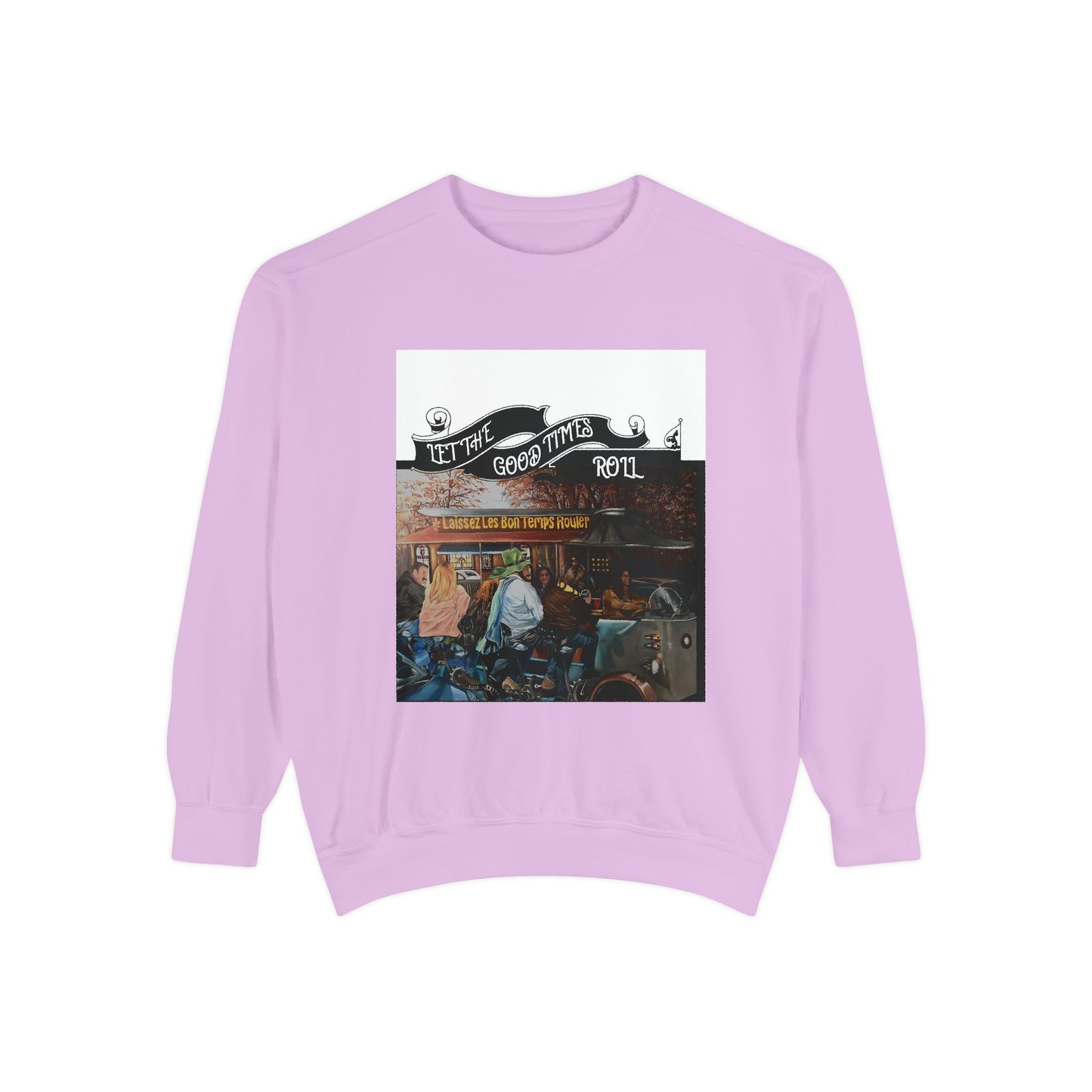 Dyed Sweatshirt for Effortless Style and Comfort, Let the Good Times Roll