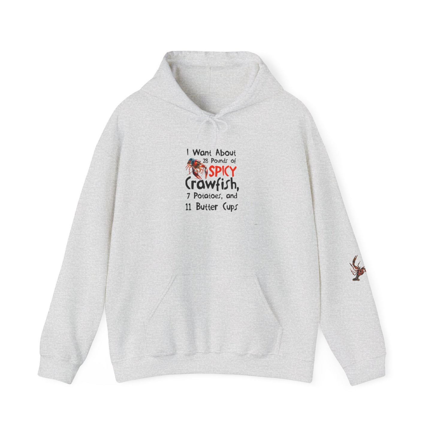 Unisex Heavy Blend™ Hooded Sweatshirt, I want 28 pounds of spicy crawfish, Crawfish Season Collection