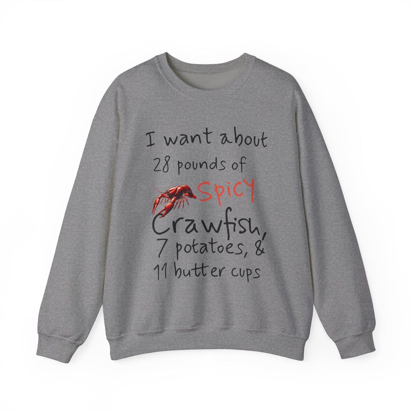 Unisex Heavy Blend™ Crewneck Sweatshirt, I want 28 pounds of Crawfish, Life on the Bayou Collection