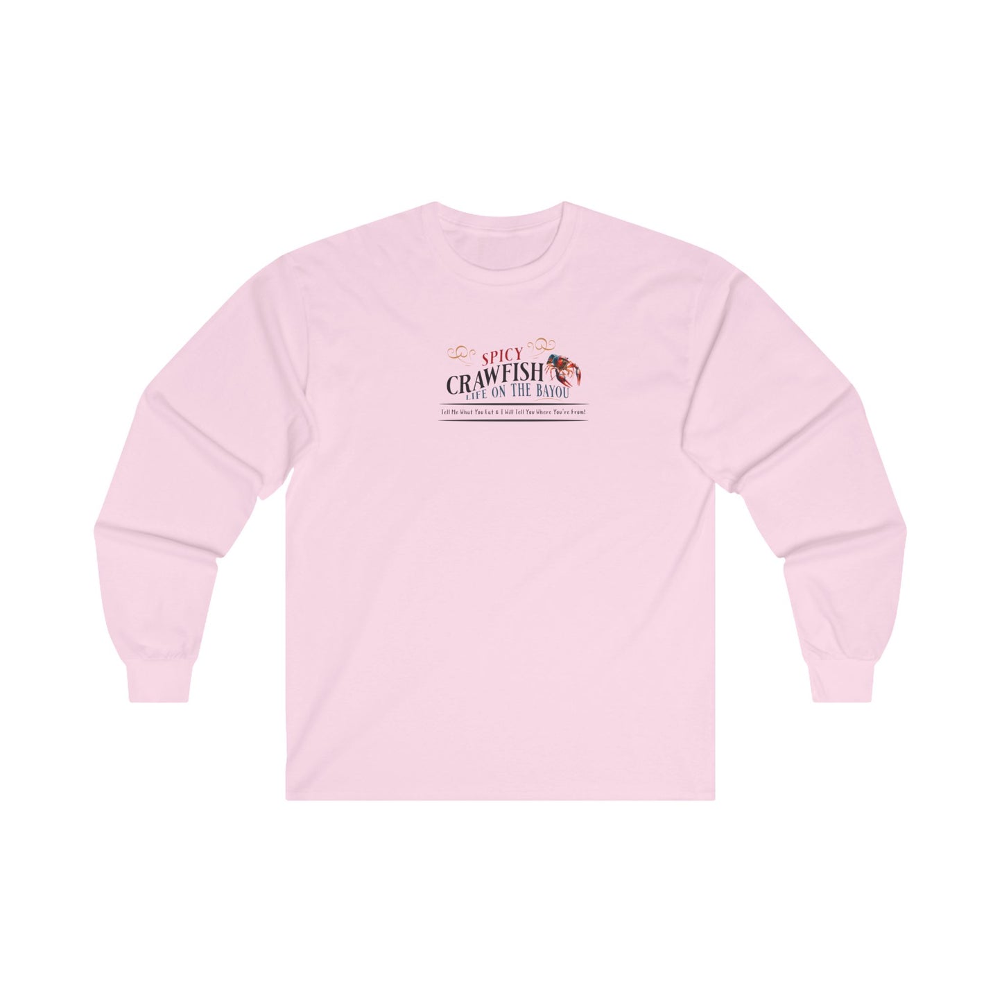 Unisex Ultra Cotton Long Sleeve Tee, Spicy Crawfish, Life on the Bayou