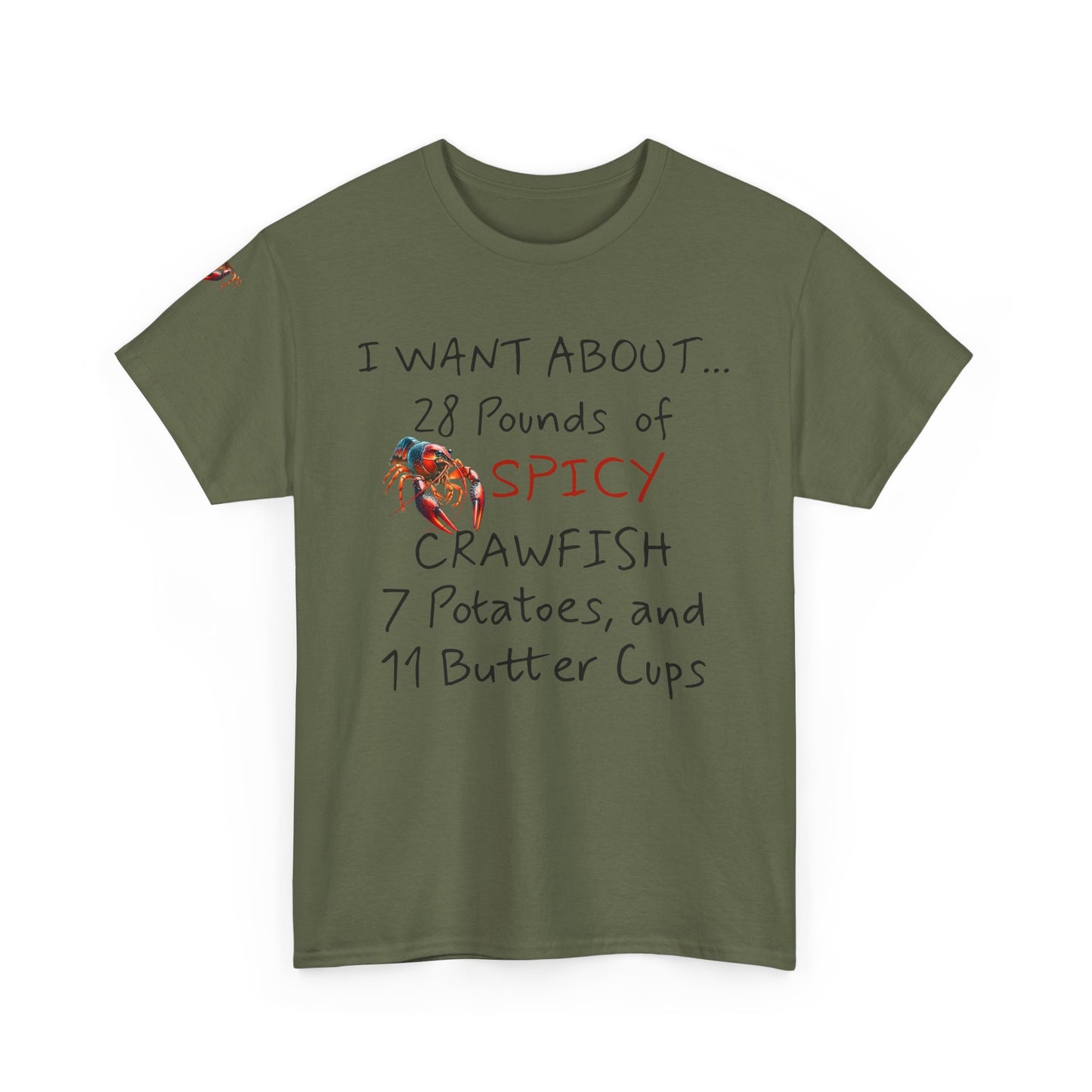 Unisex Heavy Cotton Tee, I Want About 28 Pounds of Crawfish, Humorous, Life on the Bayou Collection