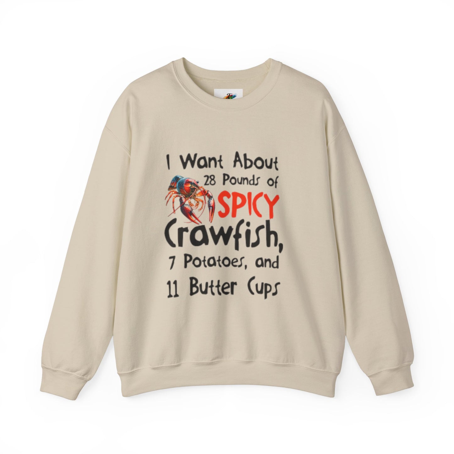 Unisex Heavy Blend™ Crewneck Sweatshirt, Crawfish Apparel, I want about 28 pounds of Spicy Crawfish, Crawfish Season Collection