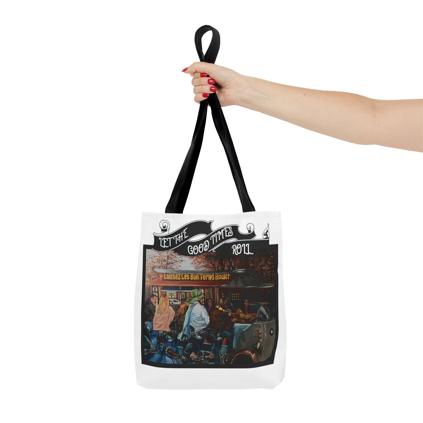 Stylish Tote Bag - Let the good times roll