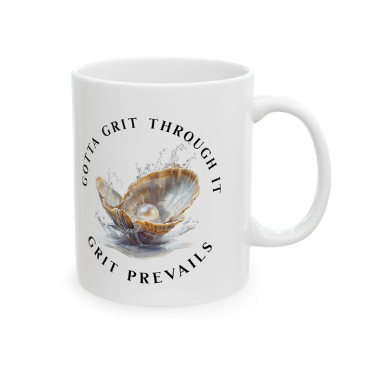 Ceramic Mug, (11oz, 15oz) With Printed Design "Grit Prevails"