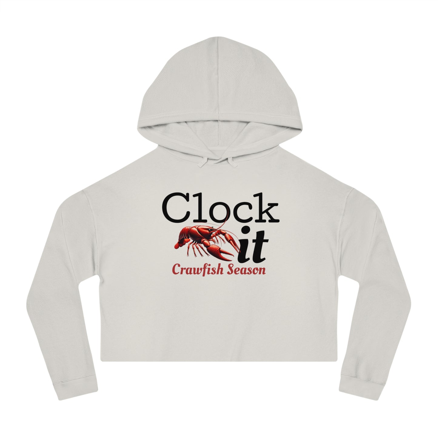 Women’s Cropped Hooded Sweatshirt, Clock It (Crawfish Season),  Life on the Bayou Collection