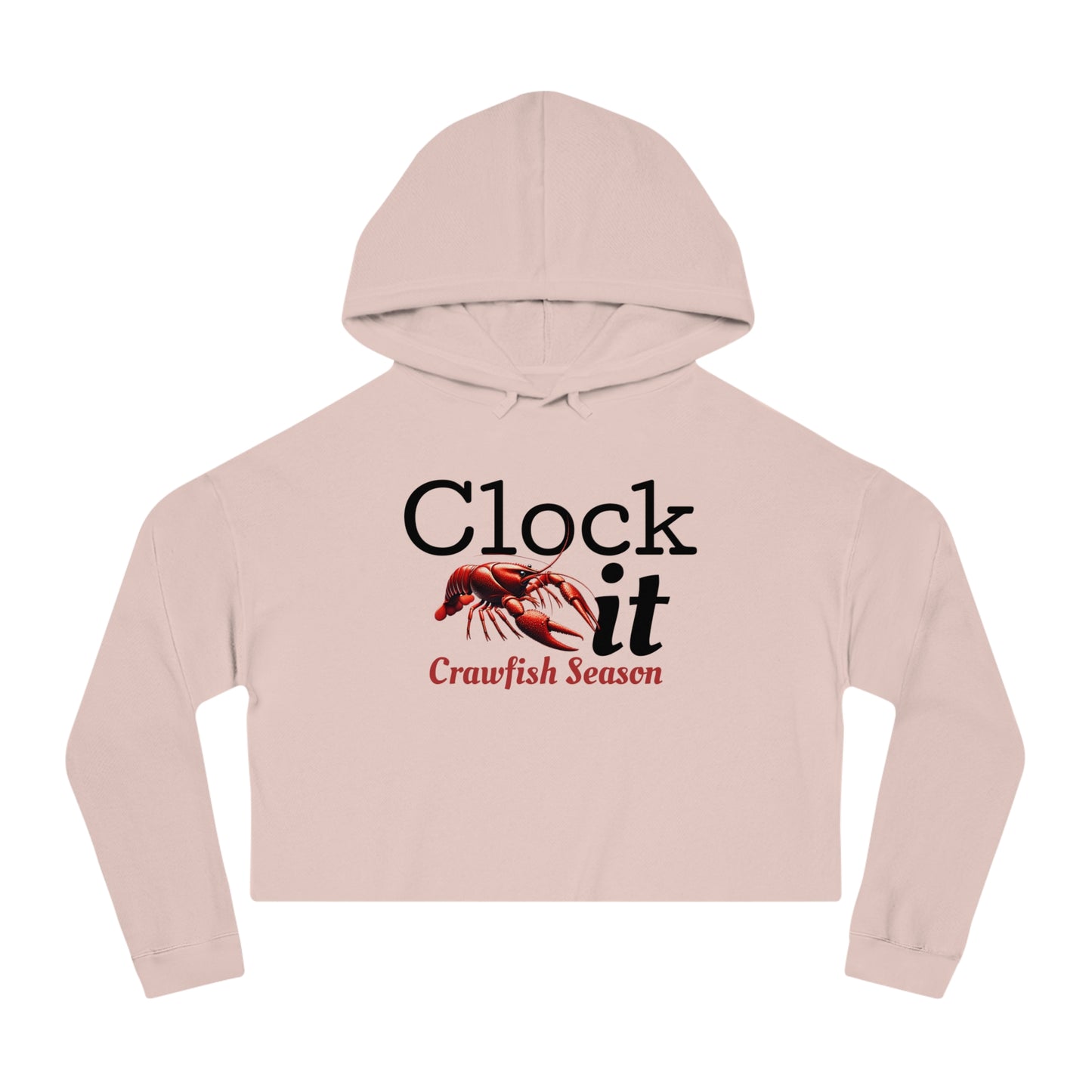 Women’s Cropped Hooded Sweatshirt, Clock It (Crawfish Season),  Life on the Bayou Collection