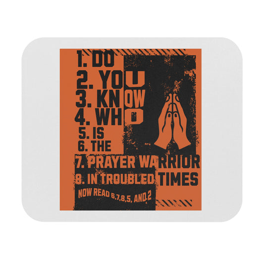 Mouse Pad (Rectangle), Printed Design, Prayer Warrior