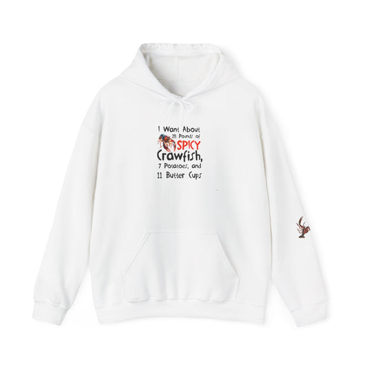 Unisex Heavy Blend™ Hooded Sweatshirt, I want 28 pounds of spicy crawfish, Crawfish Season Collection