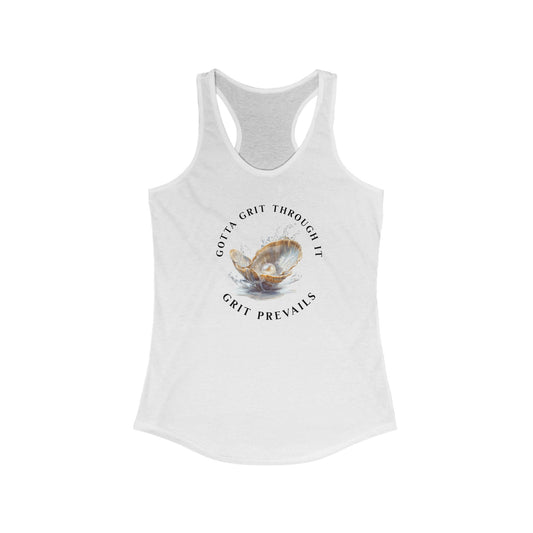 Women's Ideal Racerback Tank With Print Design "Grit Prevails", Gotta Grit Through It Collection