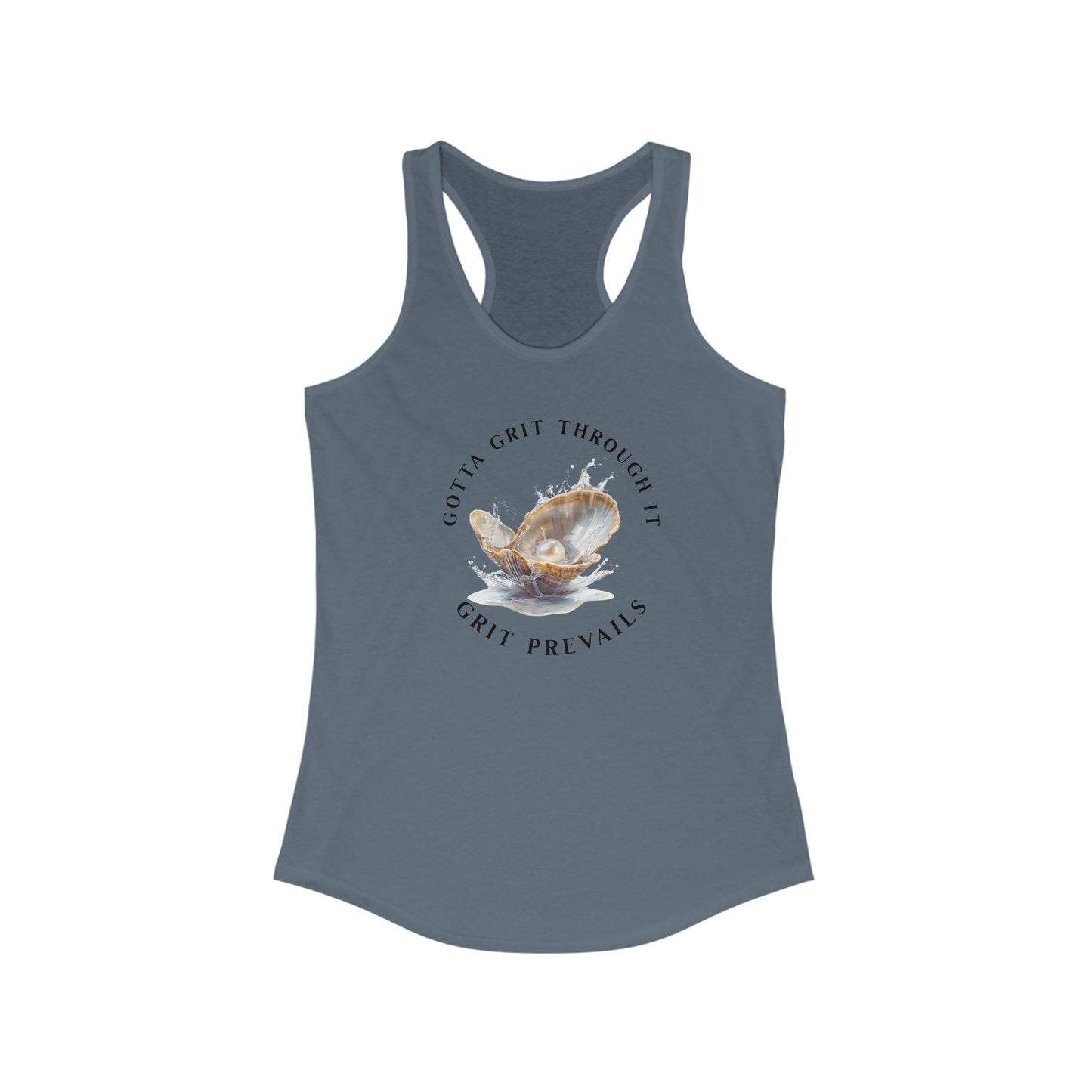 Women's Ideal Racerback Tank With Print Design "Grit Prevails", Gotta Grit Through It Collection