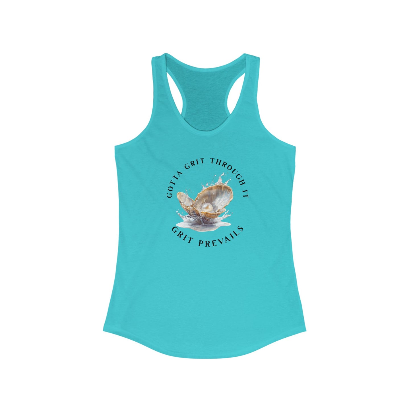 Women's Ideal Racerback Tank With Print Design "Grit Prevails", Gotta Grit Through It Collection