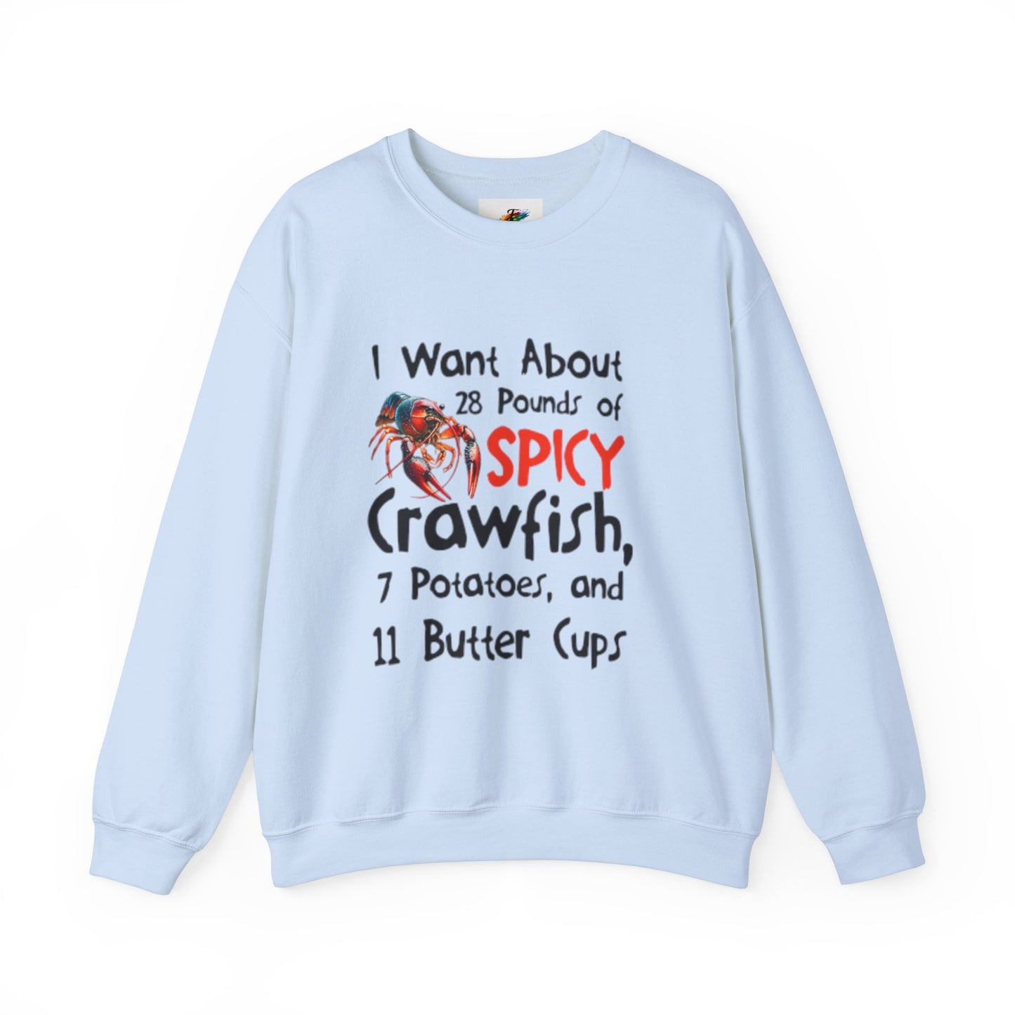 Unisex Heavy Blend™ Crewneck Sweatshirt, Crawfish Apparel, I want about 28 pounds of Spicy Crawfish, Crawfish Season Collection