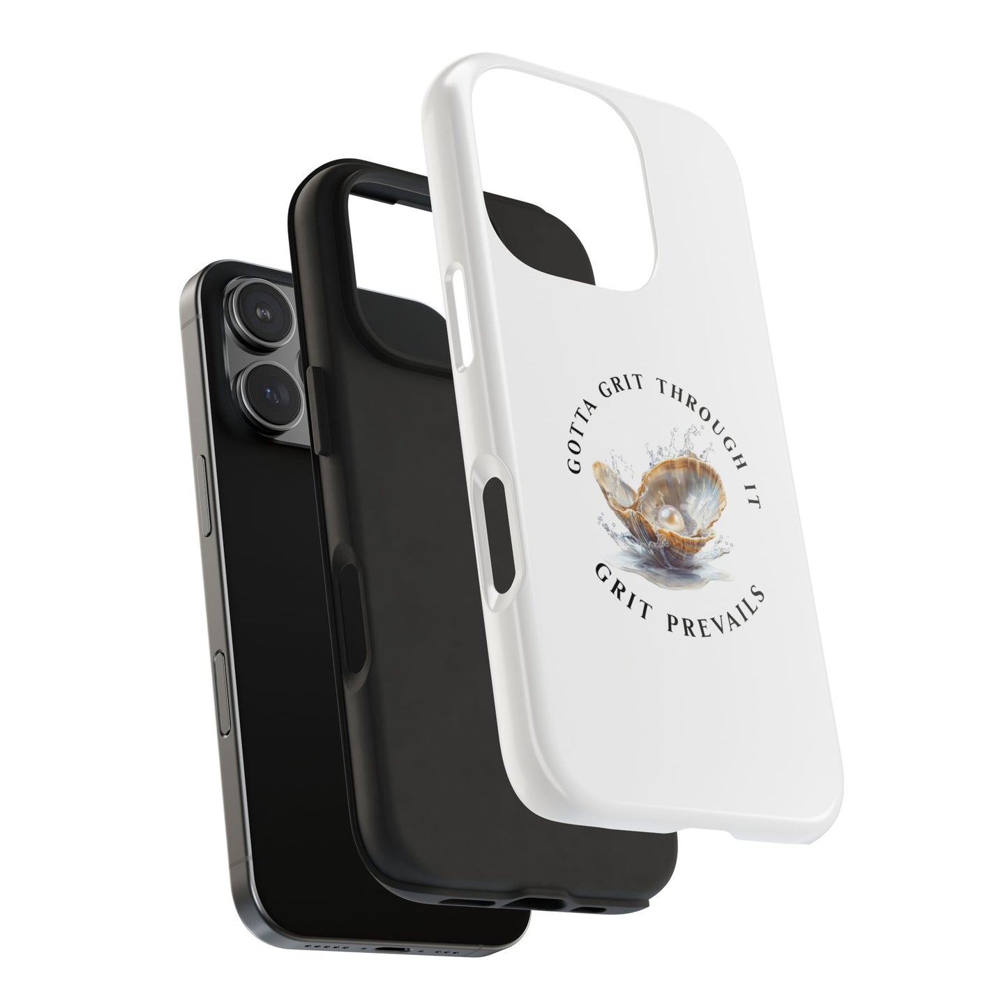 Tough Phone Cases "Grit Prevails"